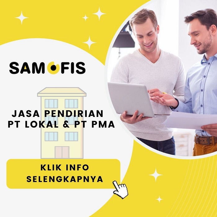 Jasa Pendirian PT Lokal dan PT PMA - Sam Ofis