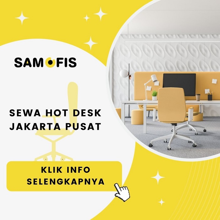 Sewa-Hot-Desk-Jakarta-Pusat-Sam-Ofis-Hot-Desk