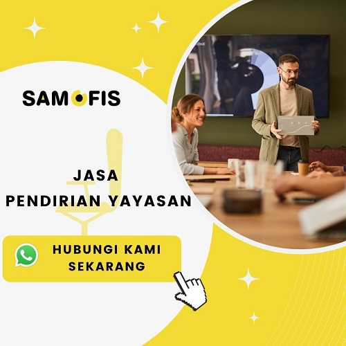 Jasa Pendirian Yayasan - Sam Ofis - samofis.com